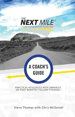 The Next Mile: A Coach's Guide book cover